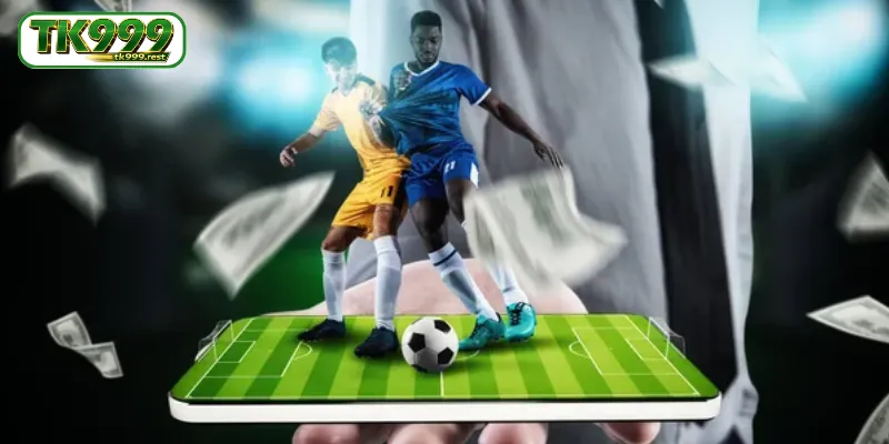TK999 ফুটবলে জনপ্রিয় বেটিং বিকল্প ও নিয়মকানুন