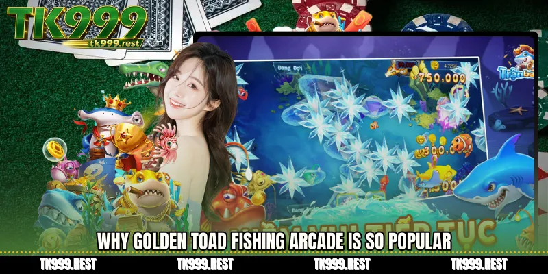 Golden Toad fishing arcade কেন এত জনপ্রিয়